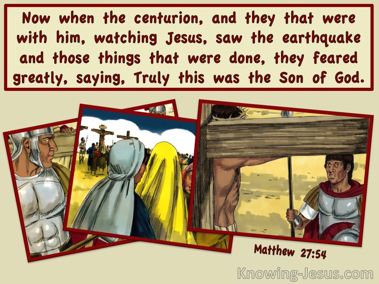 Matthew 27:54 Truly This Was The Son Of God (yellow)